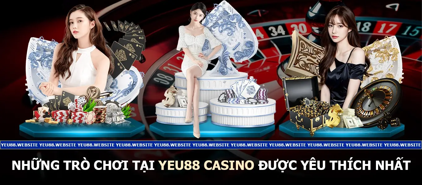 Những trò chơi tại Yeu88 casino được yêu thích nhất